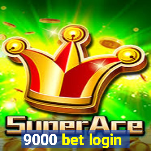 9000 bet login